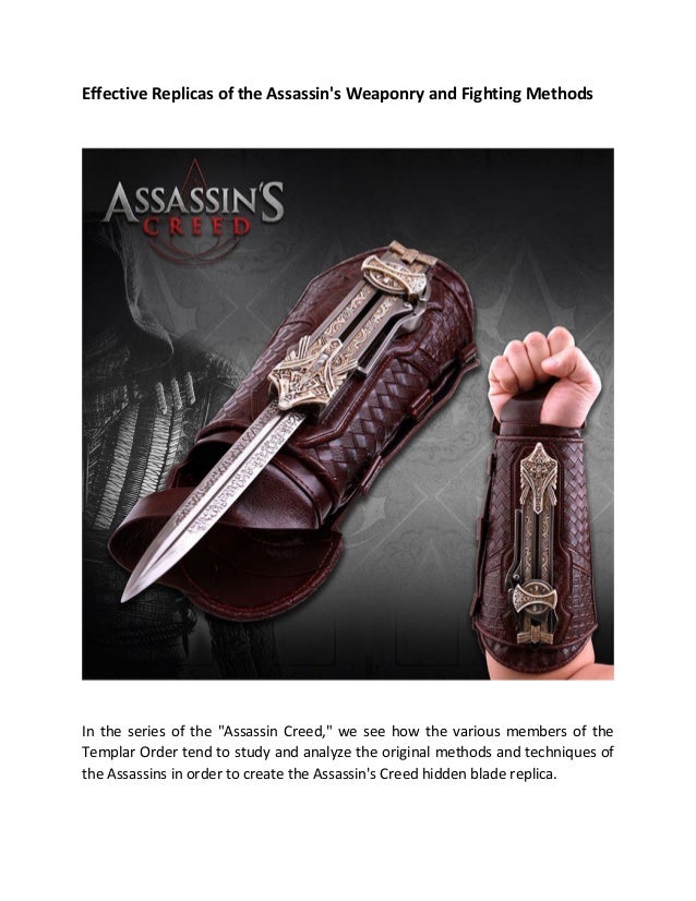 Effective Replicas of the Assassin's Weaponry and Fighting Methods