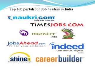 Top Job portals for Job hunters in India
 