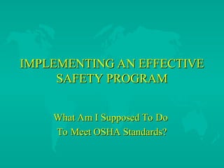 Effective Safety Program training slides.ppt