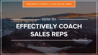 Effective Sales Coaching by Jim Keenan Mark Roberge