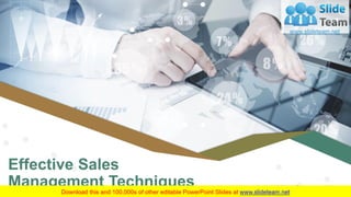 Effective Sales
Management Techniques Your Company Name
 