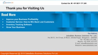 Contact Us: M: +91 9611 171 345
Thank you for Visiting Us
Our Address
SalesBabu Business Solutions Pvt. Ltd.
No.38/11, 3rd...