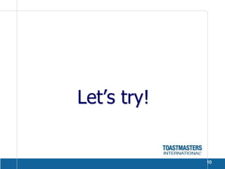 Let’s try!10