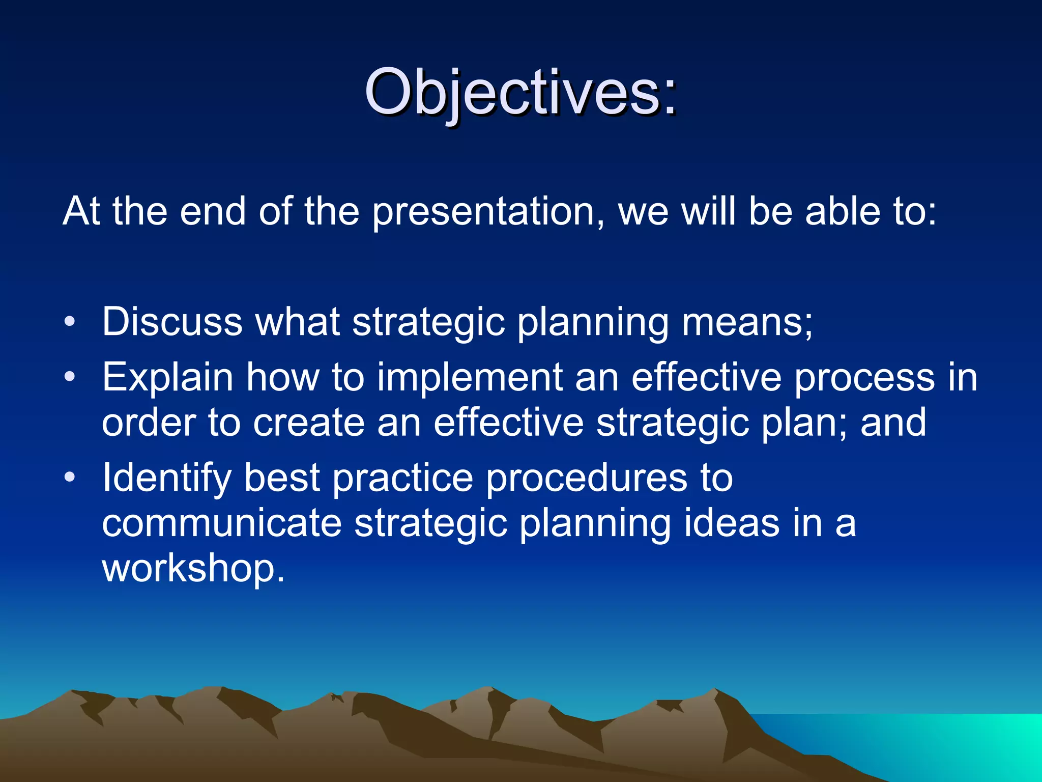 Effective Strategic Planning