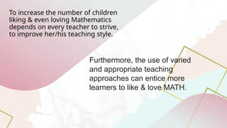 Liking Math effective strategies in teaching elem math.pptx