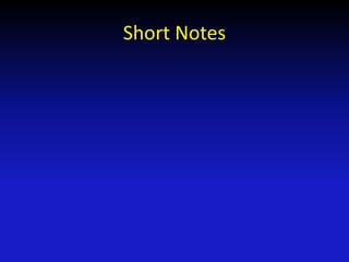 Short Notes
 