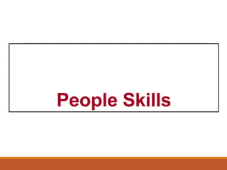 People Skills
 