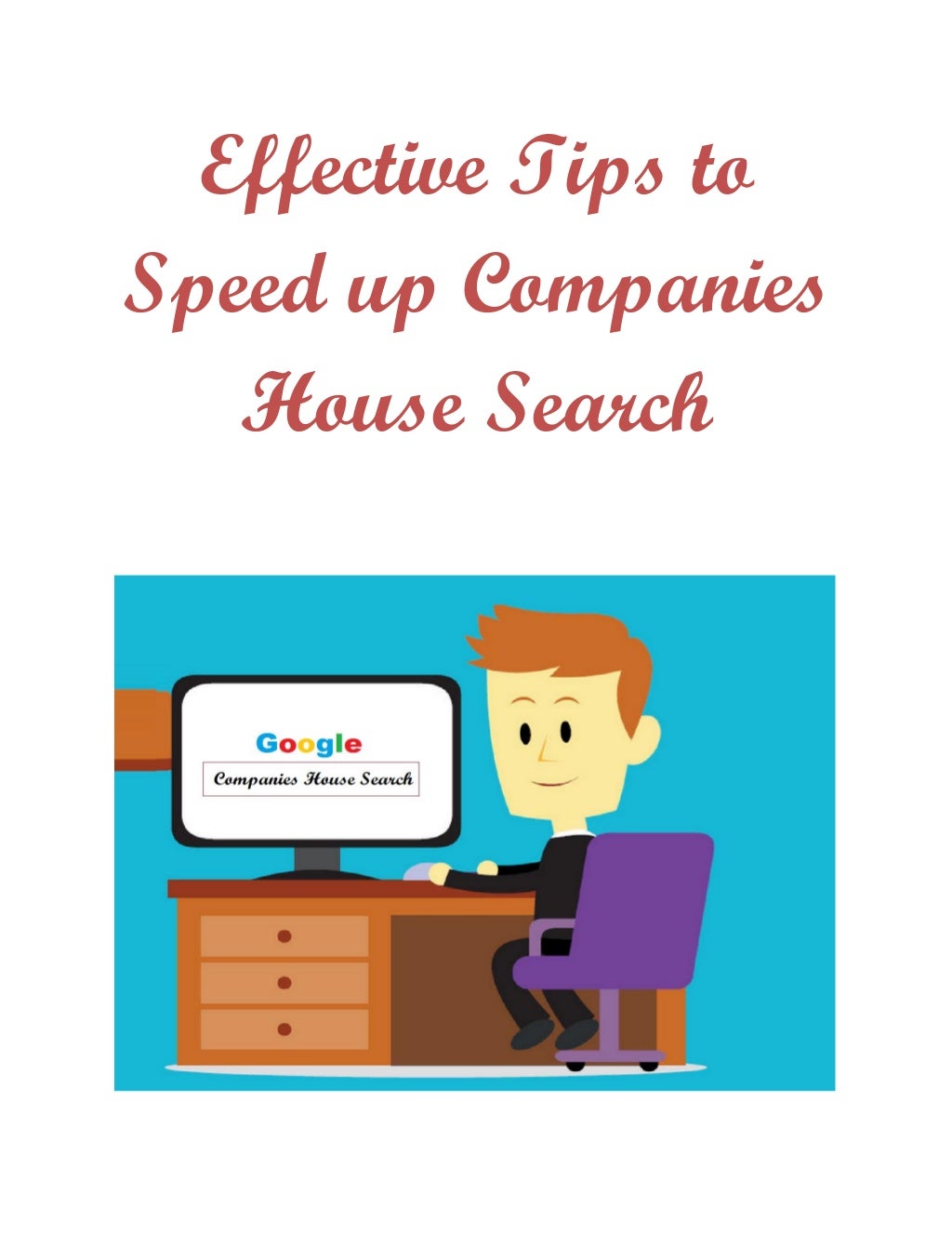 Effective Tips to Speed up Companies House Search