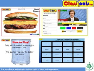 The use of new technologies in Geography – ideas and suggestions
 