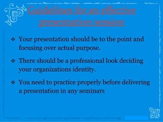 Effective use of powerpoint as a presentation tool | PPTX
