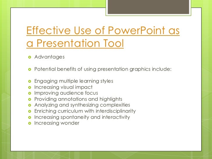 Effective use of power point as a presentation tool