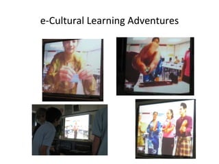 e-Cultural Learning Adventures 