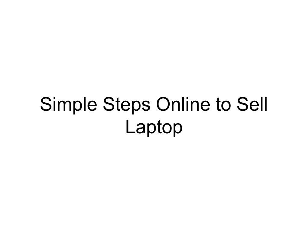 Effective WaysHow to Sell Old Laptop Online