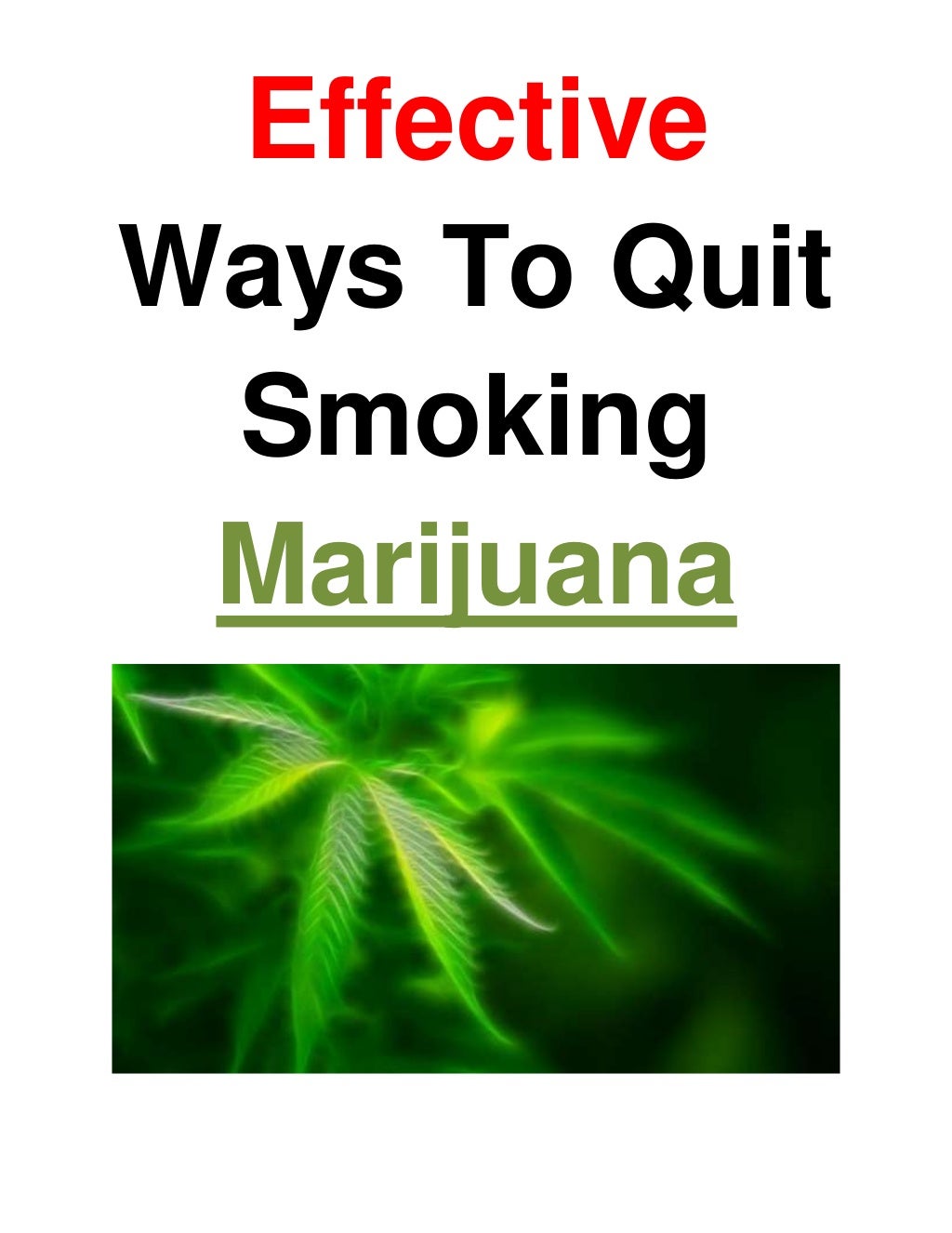 Effective ways to quit smoking marijuana