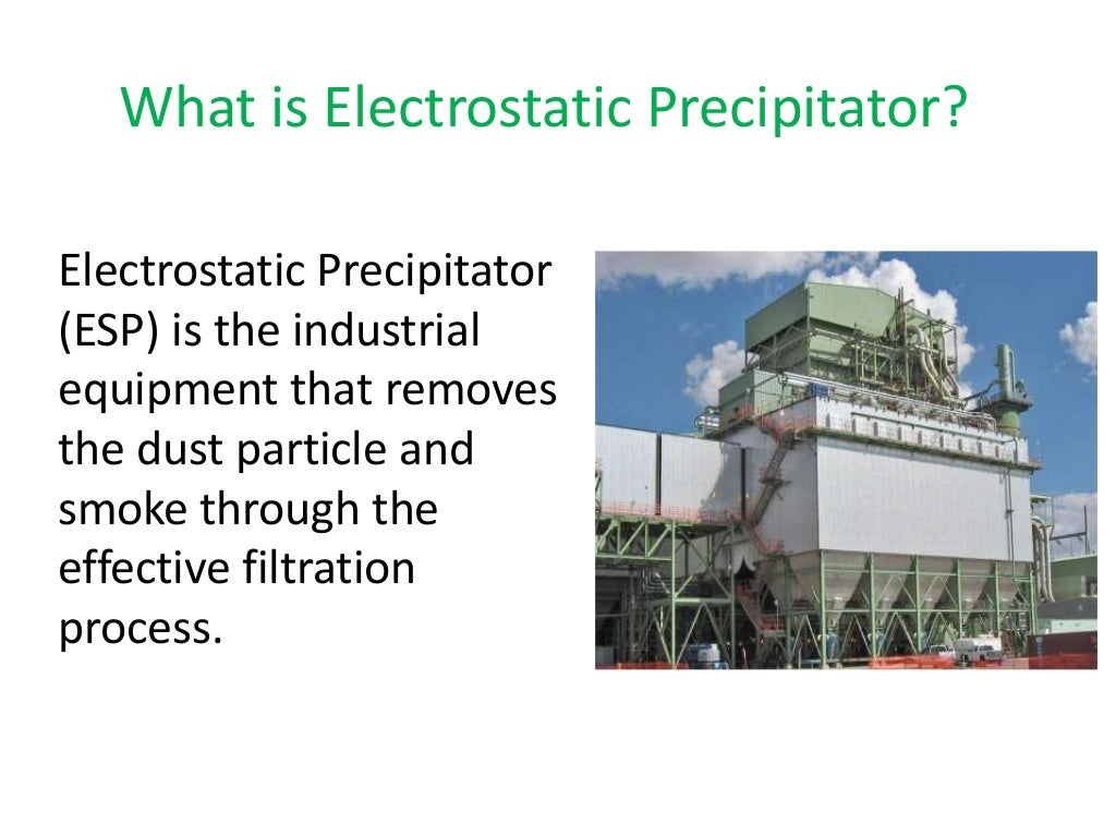 Effective Way to Control Air Pollution with Electrostatic Precipitator