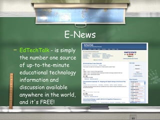 E - Fun <ul><li>Unnecessary Knowledge  - is a simple website that randomly generates unnecessary knowledge each time you r...