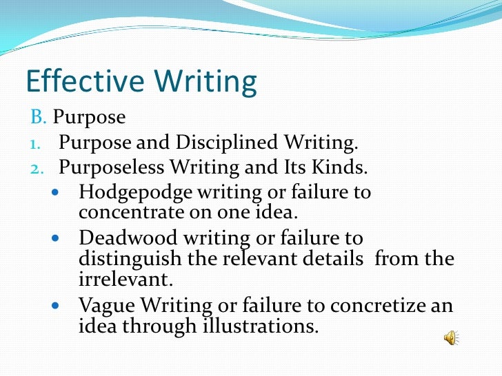 Effective Writing Effective writing