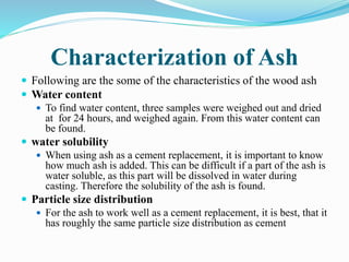 Finding Ash Effect of addition of wood waste ash on compressive strength of ...