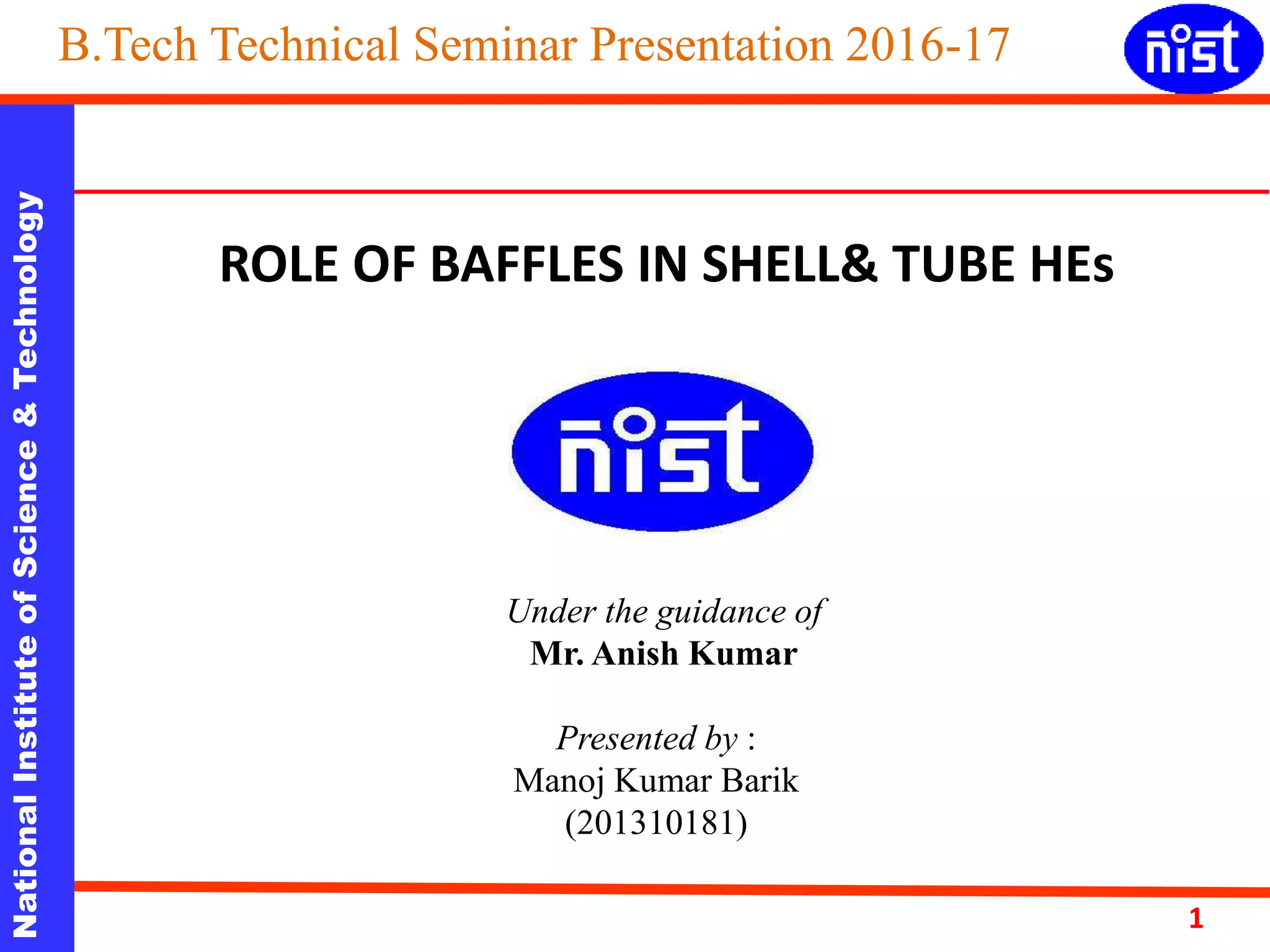 Role of Baffle Spacing in Hex's. PPT