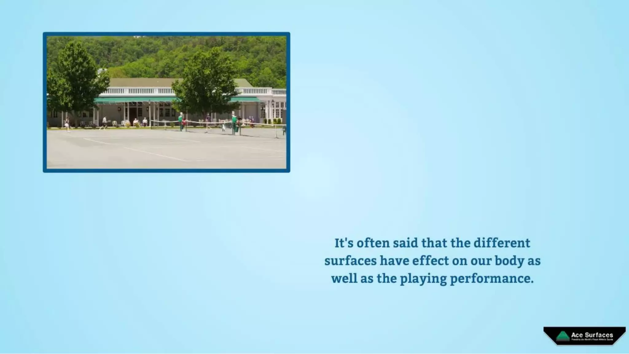 Effect Of Different Surfaces On The Game Of Tennis