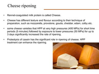 Effect of high pressure processing on protein and starch | PPTX