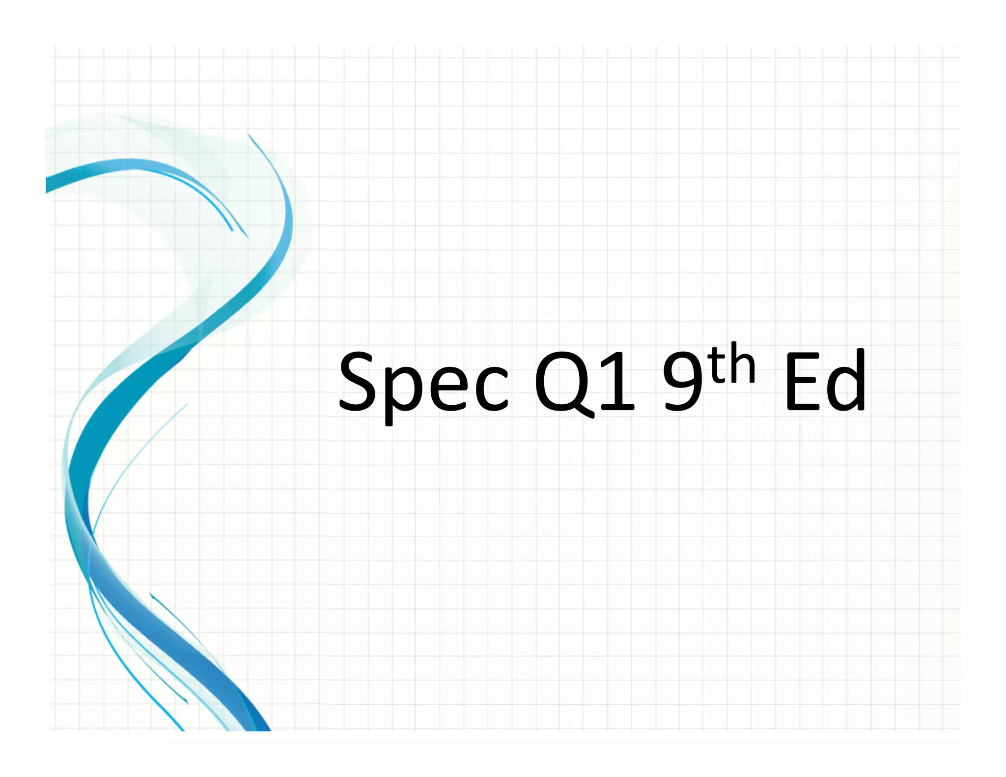 Spec Q1 9th Ed
 