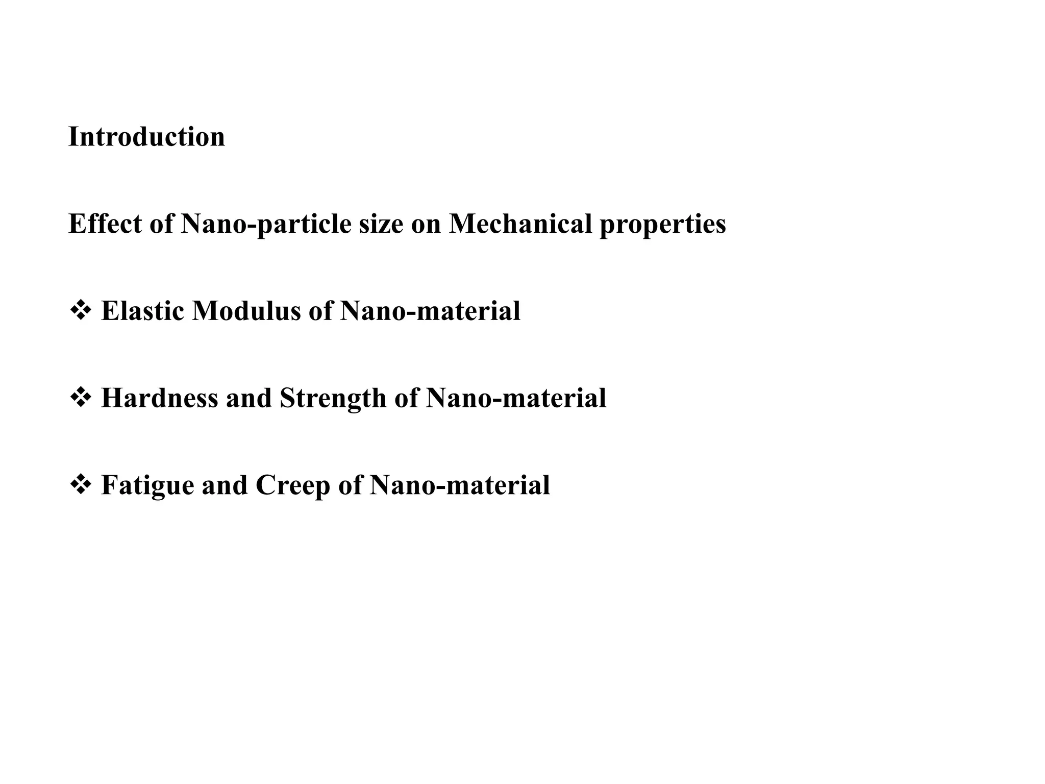 Effect of nano particle size on mechanical properties | PPTX