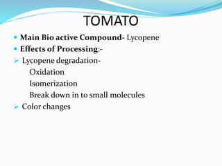 Effect of processing on functional & health foods | PPTX