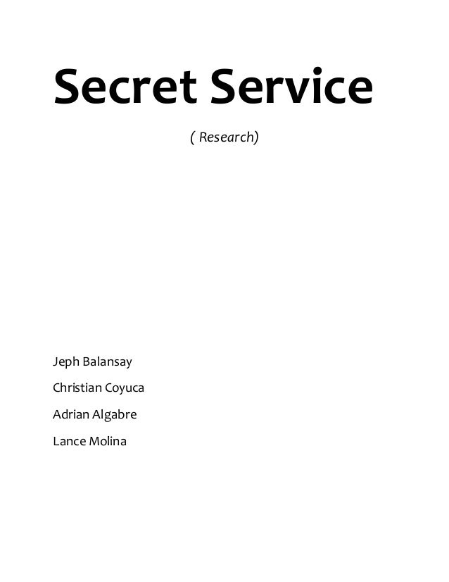 Secret service research paper secret service research paper