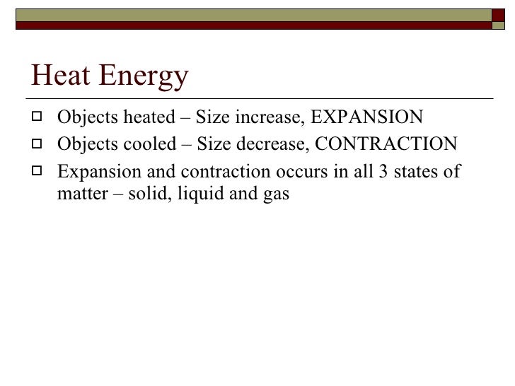 Effects Of Heat Energy