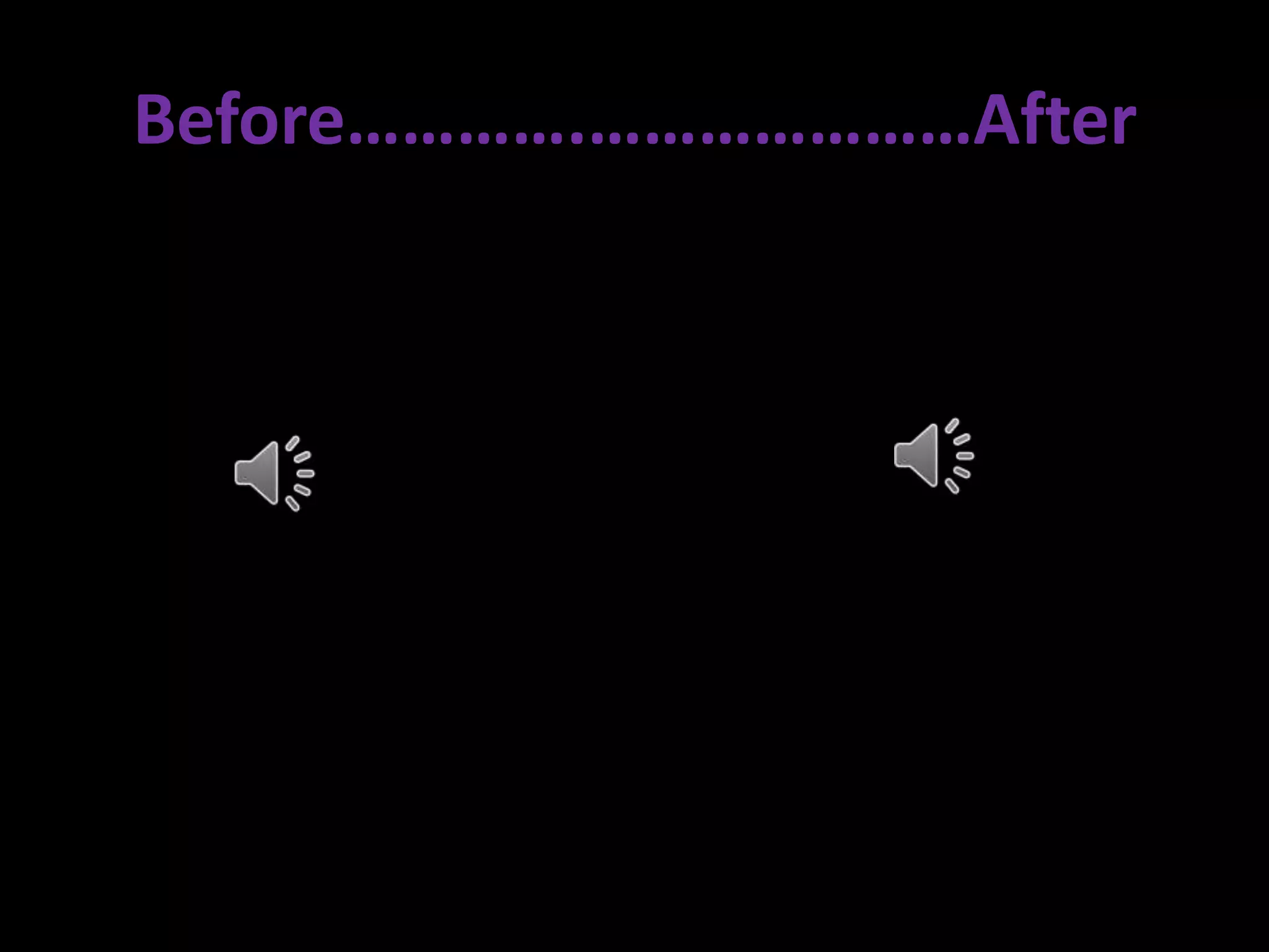 Before………….…………………After