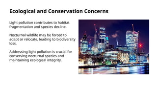 Effects Of Artificial Light At Night On Nocturnal Wildlife Species.pptx