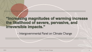 2023 Effects of Climate Change 12
 