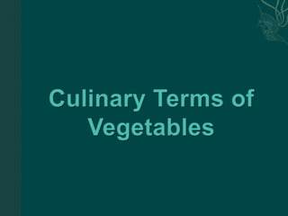 Effects of cooking vegetables