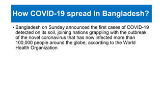 Effects of Covid 19 in Bangladesh | PPTX
