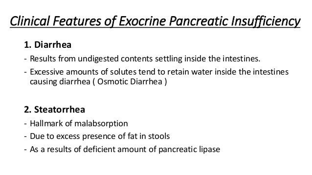 Effects Of Deficiency Of Exocrine Pancreatic Secretion Effects Of Deficiency Of Exocrine Pancreatic Secretion