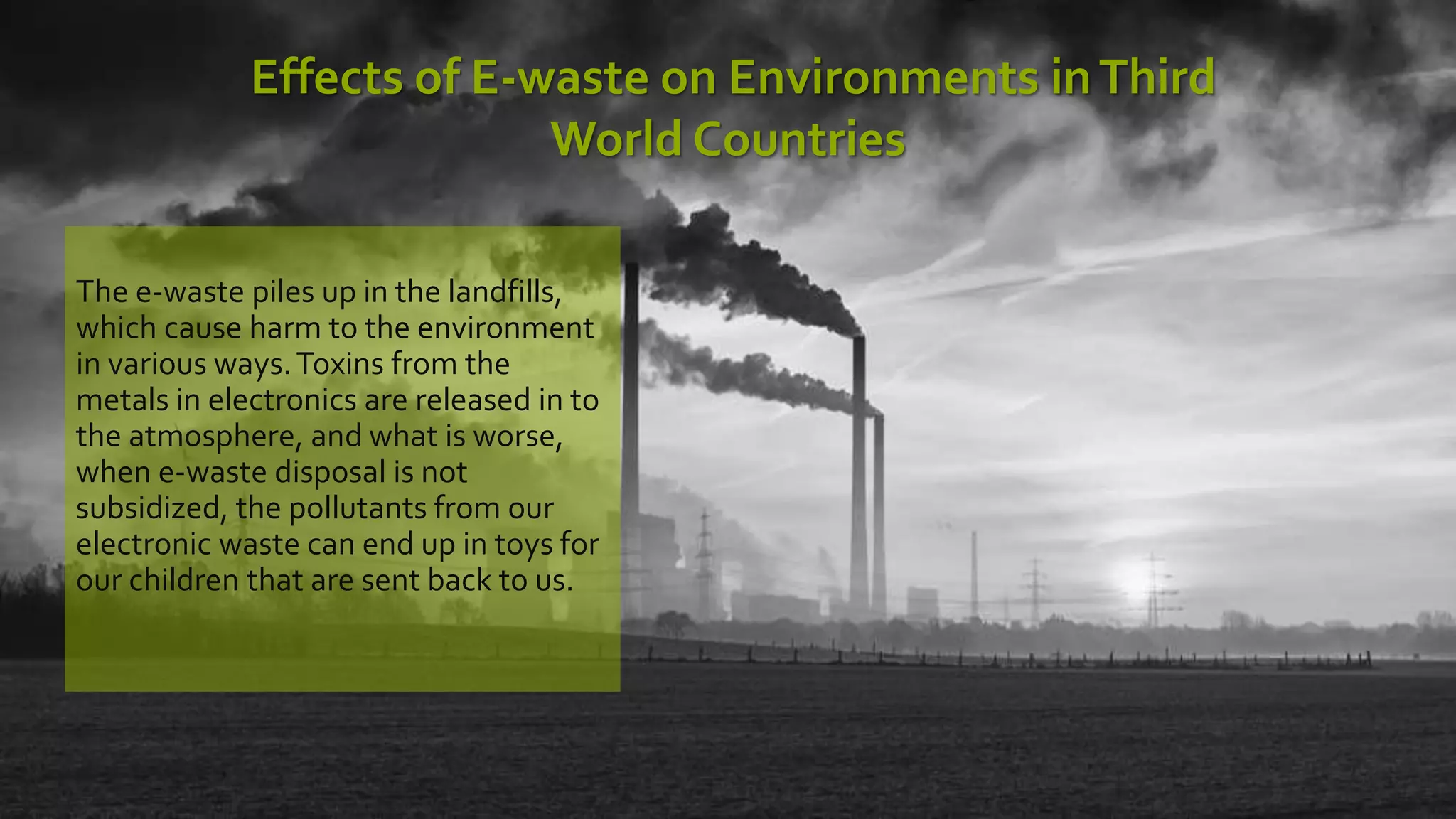 Effects of e waste on our environment PPT