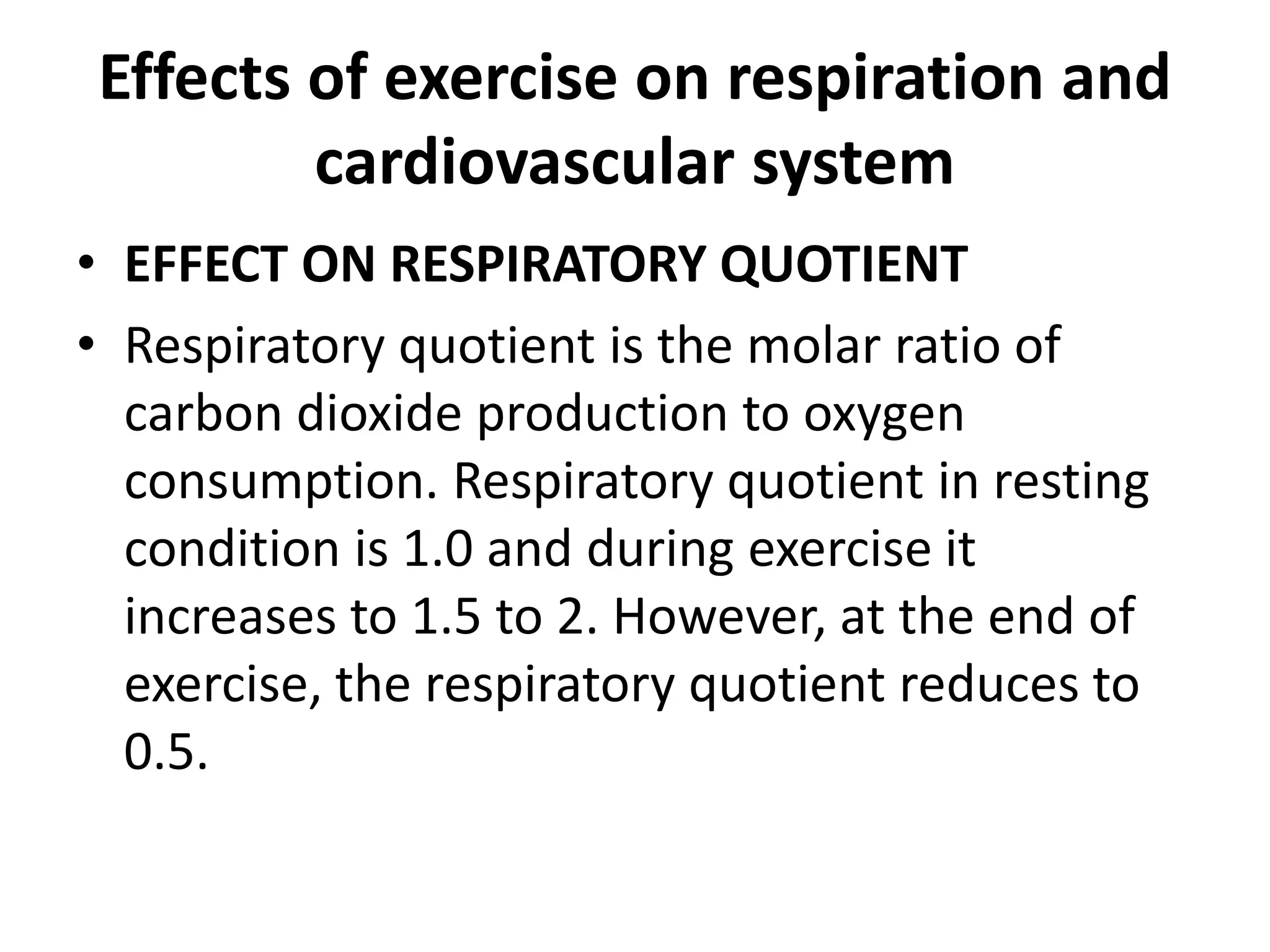 Effects of exercise on respiration and cardiovascular system.pptx