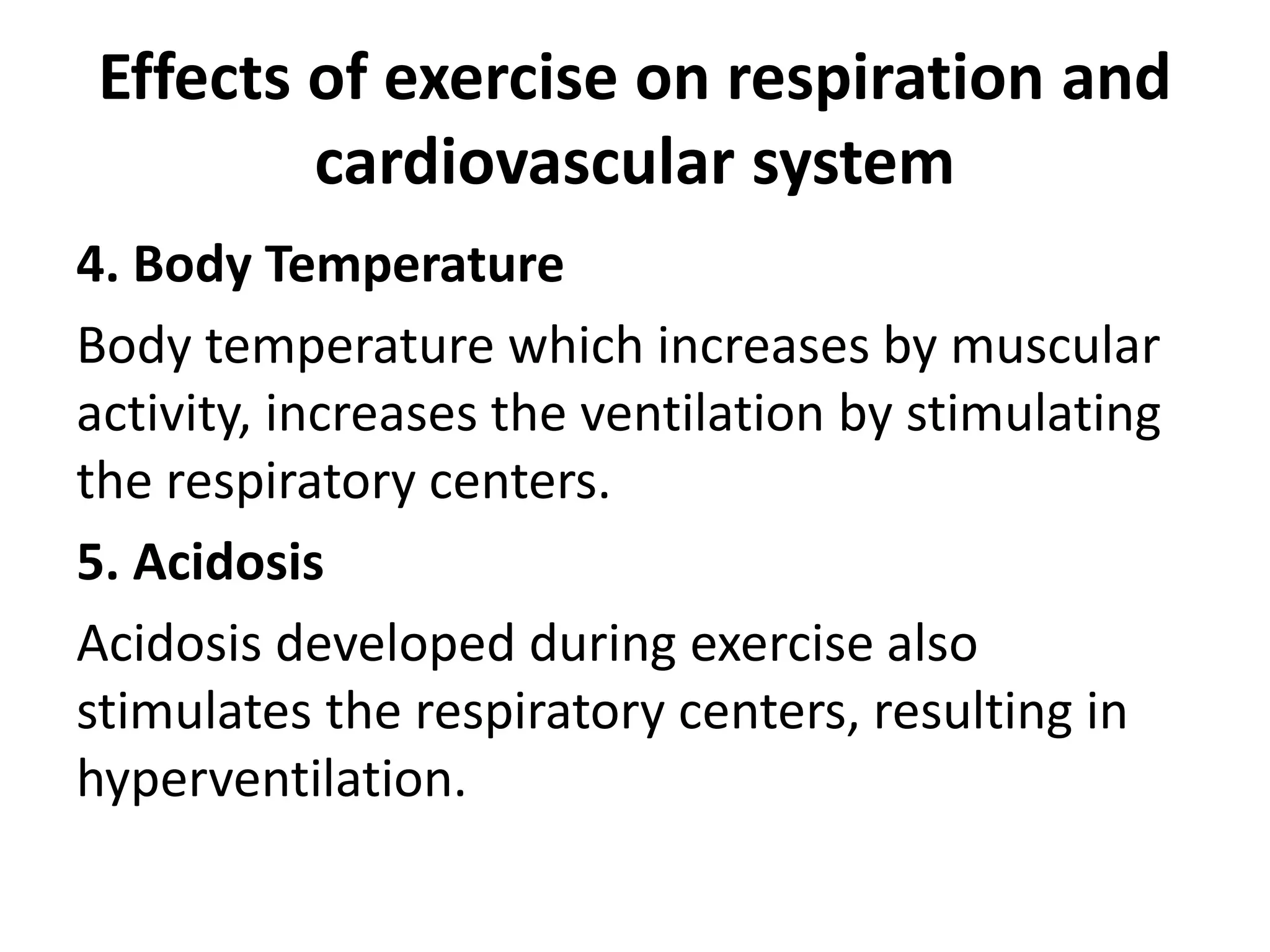 Effects of exercise on respiration and cardiovascular system.pptx