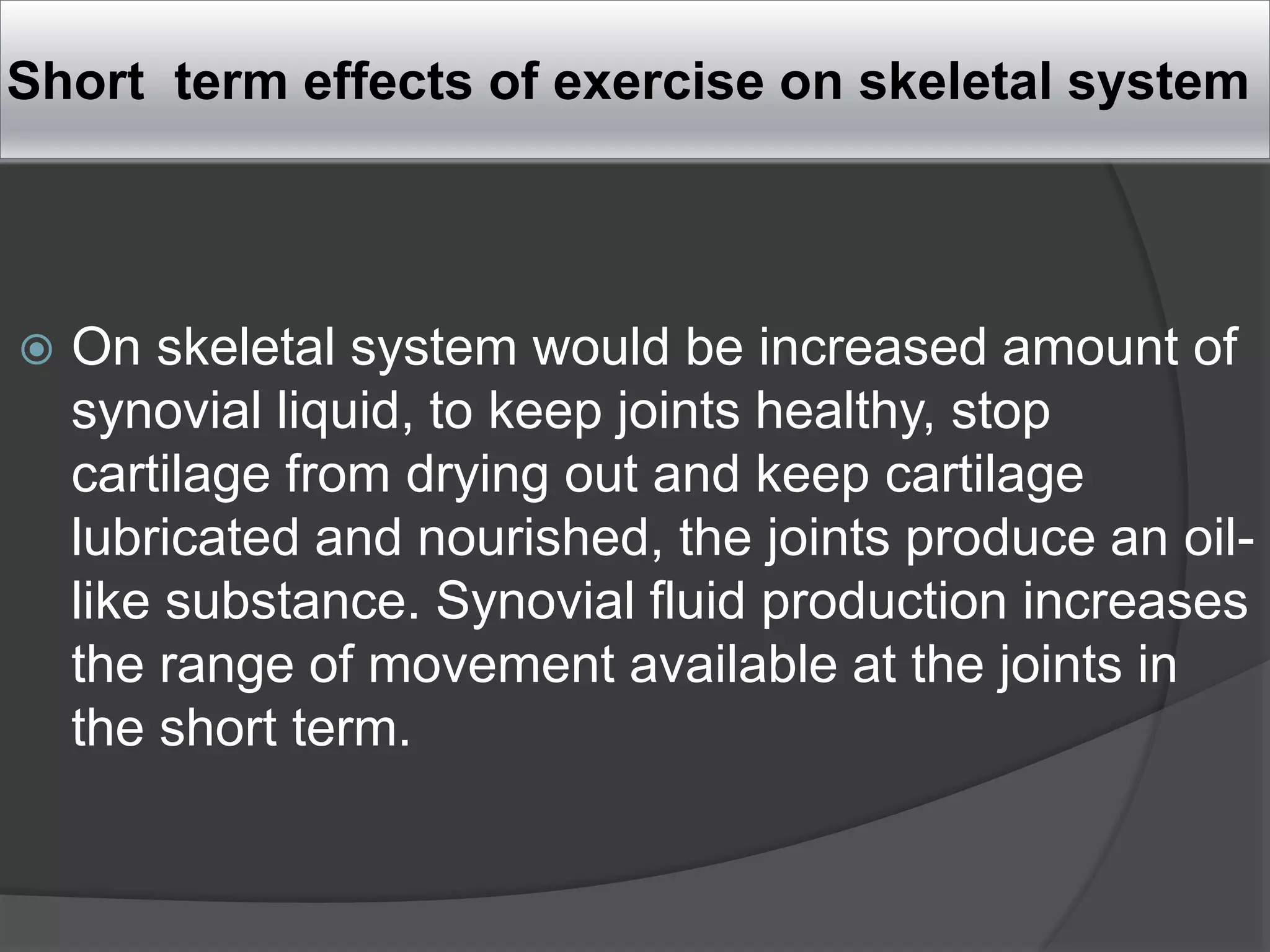 Effects of exercise on skeletal and muscular system | PPTX