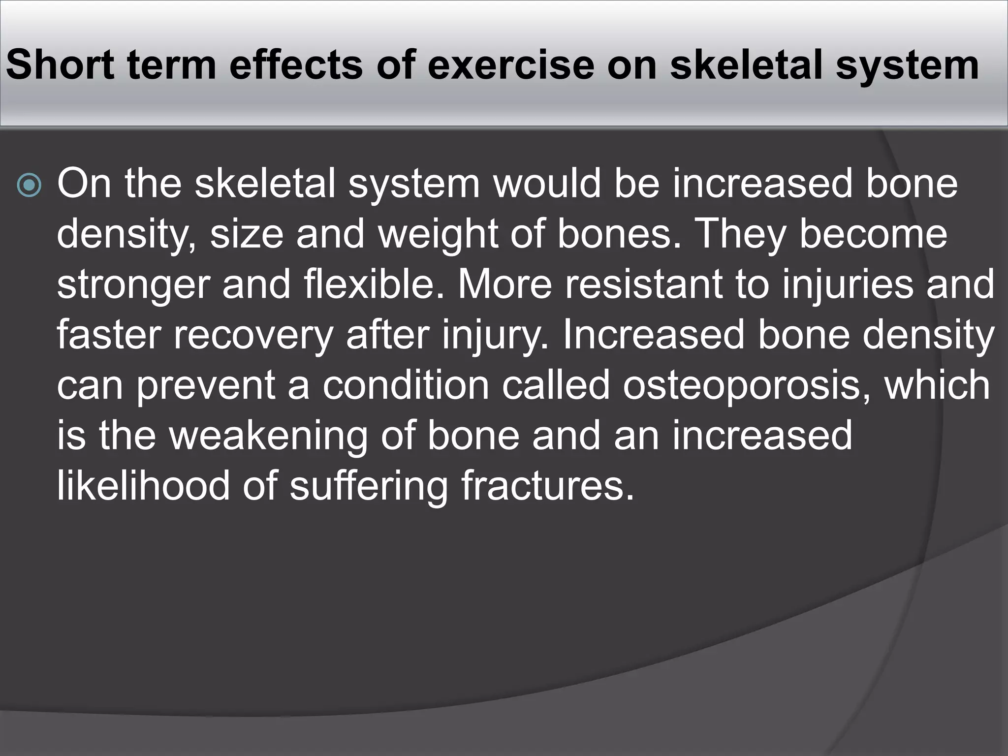 Effects of exercise on skeletal and muscular system | PPTX