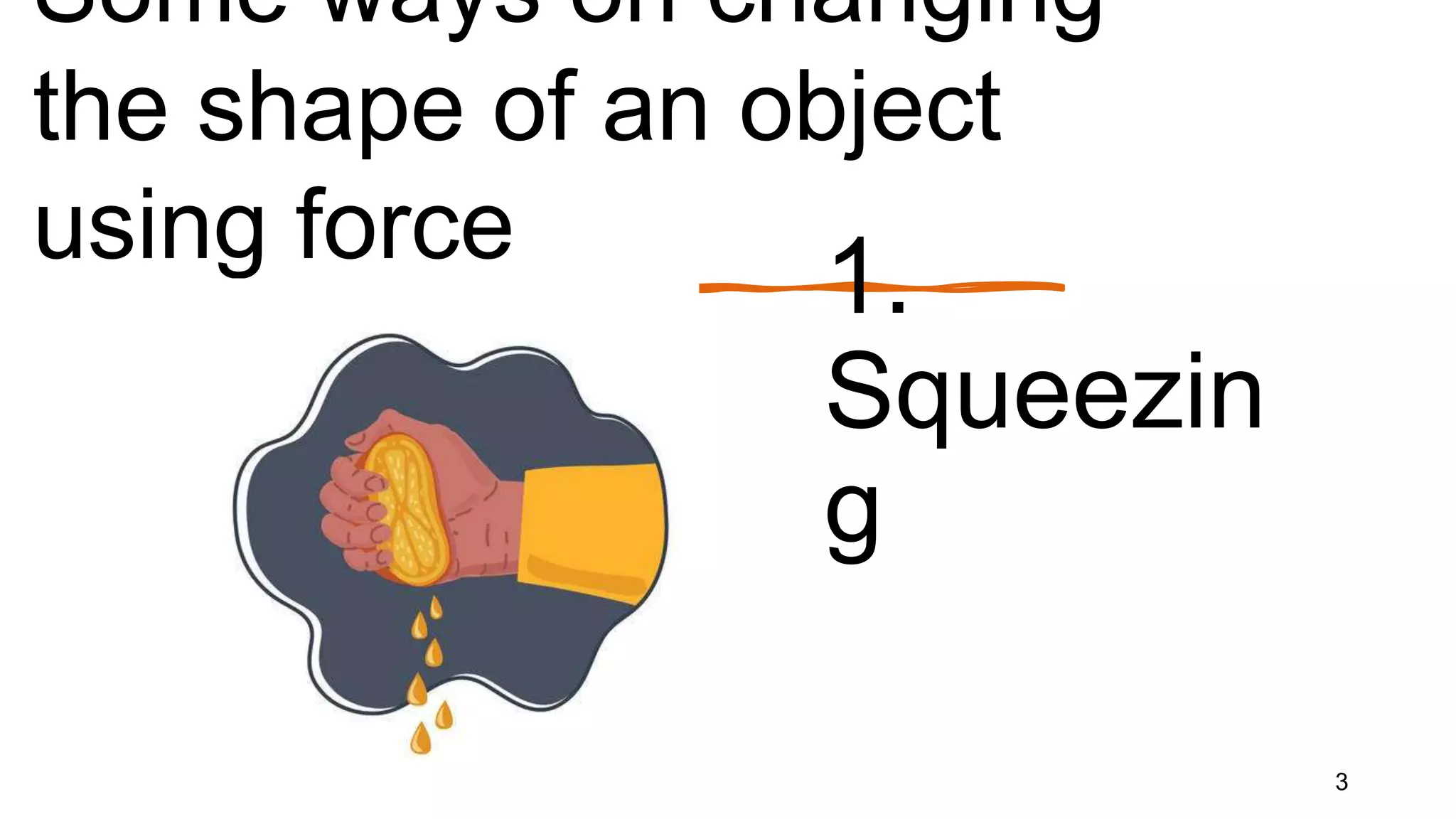 EFFECTS OF FORCE ON OBJECTS.pptx