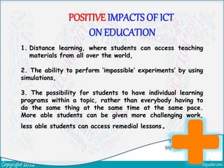 Effects of ict on education | PPTX