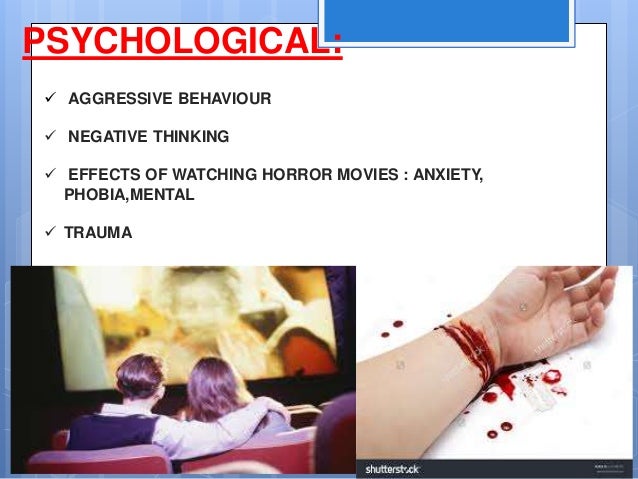 Effects On Watching Horror Movies