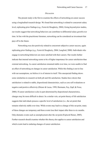 Effects Of Networking On Career Success by Hans-Georg Wolff & Klaus Moser of University of Erlangen-Nuremberg