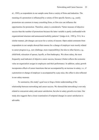 Effects Of Networking On Career Success by Hans-Georg Wolff & Klaus Moser of University of Erlangen-Nuremberg