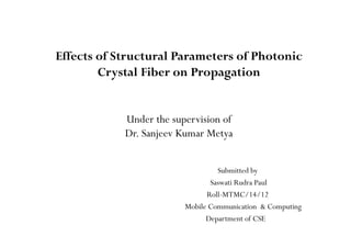 Effects of structural parameters of photonic crystal fiber | PDF