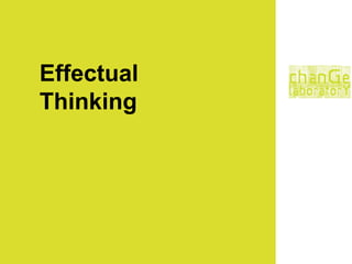 Effectual  Thinking 