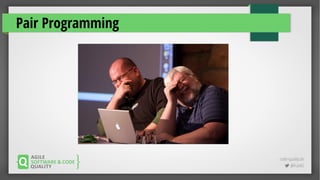 code-quality.de
 @FrankS
Pair Programming
 