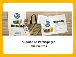 Suporte na Participação em Eventos 